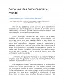 ¿Qué es una idea? ¿Vale la pena cambiar el mundo? ¿Por qué las personas no buscan alternativas si están mal?