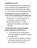 Estadistica II Es la herramienta básica de la estadística para el cálculo de las probabilidades. Los fundamentos de ésta distribución están en la “curva normal” de campana o gaussiana.