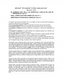 Camino. ¿Me amas?”. Él le respondió: “Sí, Señor, sabes que te amo”