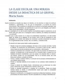 La clase escolar. Una mirada desde la didáctica de lo grupal. MARTA SOUTO