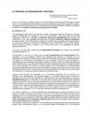 Las decisiones de personal tomadas a la ligera, son probablemente erróneas