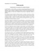 Deforestación ¨La deforestación es la expresión de los instintos del hombre.¨