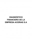 DIAGNÓSTICO FINANCIERO DE LA EMPRESA ACERIAS S.A