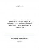 .“Importancia Del Conocimiento De Bioquímica En El Profesional Químico Farmacéutico De La Universidad Del Atlántico (UA)”