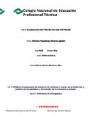 Elabora la propuesta del proyecto de software a través de la detección y análisis de necesidades y del estudio de la situación a atender.