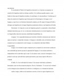 Lenguaje: Es la capacidad humana que le permite al hombre comunicarse por medio de signos al expresar y comprender mensajes; el lenguaje es entendido como un fenómeno binario compuesto por un componente social (Lengua) y un componente individual (Habla).