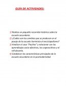 ¿Cuáles son los cambios que se producen en el pasaje de la escuela iluminista al enciclopedismo?