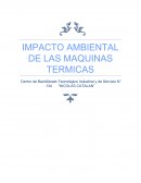 Impacto ambiental de las maquinas termicas