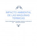 Impacto ambiental de las maquinas termicas
