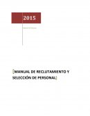 MANUAL DE RECLUTAMIENTO Y SELECCIÓN DE PERSONAL