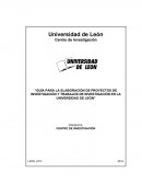 GUÍA PARA LA ELABORACIÓN DE PROYECTOS DE INVESTIGACIÓN Y TRABAJOS DE INVESTIGACIÓN EN LA UNIVERSIDAD DE LEÓN”