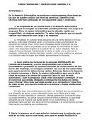 En la Asesoría Informática se producen continuamente situaciones en las que se pueden utilizar las técnicas asertivas. Identifica tres técnicas asertivas utilizadas en los siguientes casos y explícalas.