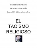 El taoísmo religioso.