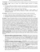 La antropología→ es el estudio de la humanidad incluidos sus orígenes, prehistóricos y la diversidad contemporánea