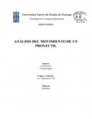 ANÁLISIS DEL MOVIMIENTO DE UN PROYECTIL