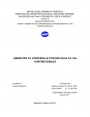 Ambientes convencionales y no convencionales
