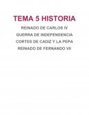 TEMA 5 HISTORIA REINADO DE CARLOS IV GUERRA DE INDEPENDENCIA