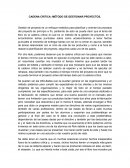 CADENA CRITICA: MÉTODO DE GESTIONAR PROYECTOS