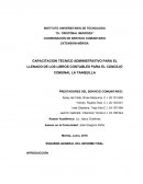 CAPACITACION TÉCNICO ADMINISTRATIVO PARA EL LLENADO DE LOS LIBROS CONTABLES PARA EL CONCEJO COMUNAL LA TANQUILLA