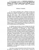 V I S T O para resolver en SENTENCIA DEFINITIVA, lo relativo al CONVENIO suscrito por los señores MA. GUADALUPE RAMÍREZ DE LA ROSA y MARIO AMAYA NAVARRO, para dar por concluido el juicio Civil Ordinario, relativo al expediente 1285/2010, y;