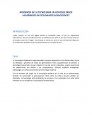 INCIDENCIA DE LA TECNOLOGÍA EN LOS RESULTADOS ACADÉMICOS EN ESTUDIANTES ADOLESCENTES.