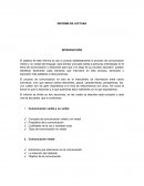 El objetivo de este informe es dar a conocer detalladamente el proceso de comunicación verbal y no verbal del lenguaje para brindar una base sólida a personas interesadas en el tema de comunicación