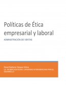 Políticas relativas a la Etica empresarial y laboral.docx
