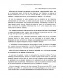 Actualmente la sociedad internacional se enfrenta con una problemática