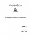 MALTRATO EN CONTRA DE LA MUJER EN EL ESTADO ZULIA..