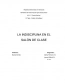 LA INDISCIPLINA EN EL SALÓN DE CLASE