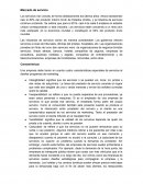 Mercado de servicio . Características