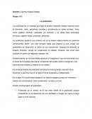 La publicidad es un mensaje que llega al público mediante medios masivos