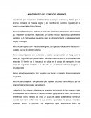 LA NATURALEZA DEL COMERCIO DE BIENES.