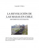 VALOR Y ÉTICA LA REVOLUCIÓN DE LAS MASAS EN CHILE