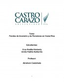 FONDOS DE PENSIONES Y DE INVERSIÓN EN COSTA RICA