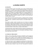 LA BUENA SUERTE EL ENCUENTRO