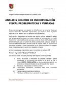 ANALISIS REGIMEN DE INCORPORACIÓN FISCAL PROBLEMATICAS Y VENTAJAS