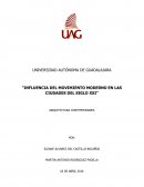 Influencias de movimiento moderno en las ciudades del siglo XXI