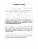 ¿Para qué sirve la sociología?