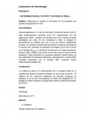 DETERMINACION DEL FACTOR Du (ANTÍGENO D DÉBIL) ~ Objetivo: Determinar la variante Du del factor Rh (D) mediante una prueba de aglutinación in vitro..