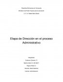 Etapa de direccion en el proceso administrativo.