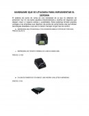 HARDWARE QUE SE UTILIZARA PARA IMPLEMENTAR EL SISTEMA