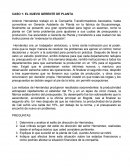 CASO 1: EL NUEVO GERENTE DE PLANTA
