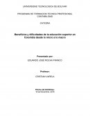 Beneficios y dificultades de la educación superior en Colombia.