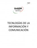 TECNLOGÍAS DE LA INFORMACIÓN Y COMUNICACIÓN