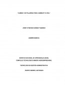 Cambia tus palabras para cambiar el mundo