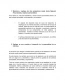 Mencione y explique las dos perspectivas desde donde Sigmund Freud estudia y explica la personalidad.