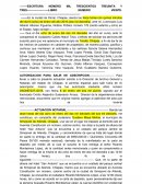 En la ciudad de Parral, Chiapas, siendo las trece horas con quince minutos del día 8 (ocho) de enero del año 2016 (dos mil dieciséis), ante mí, Licenciado Luis Alberto Albores Figueroa, Notario Público número 178 (ciento setenta y ocho) en el Estado