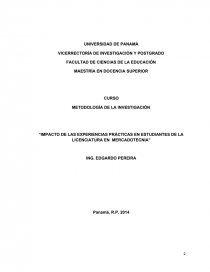 “IMPACTO DE LAS EXPERIENCIAS PRÁCTICAS EN ESTUDIANTES DE LA LICENCIATURA EN MERCADOTECNIA”.. Página 1