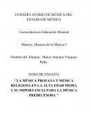 La música profana y música religiosa en la alta Edad Media y su importancia para la música predecesora